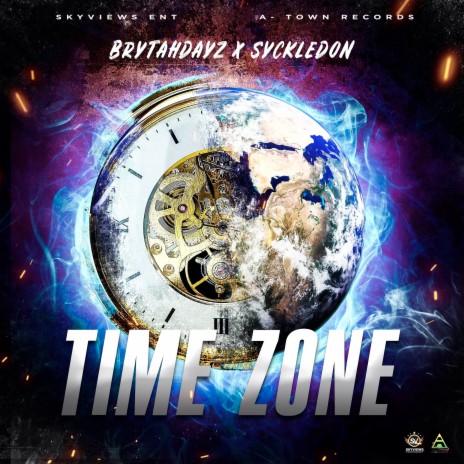 Time Zone (Radio Edit) ft. SyckleDon | Boomplay Music