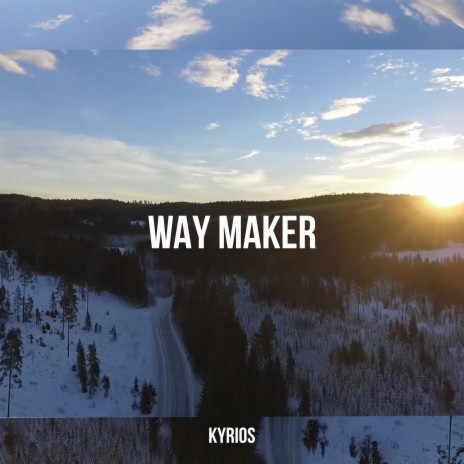 Way Maker | Boomplay Music