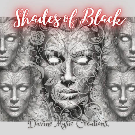 Shades of Black | Boomplay Music