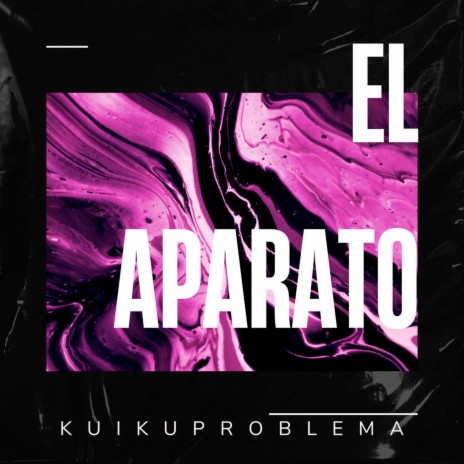 El Aparato | Boomplay Music