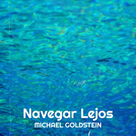 Navegar Lejos | Boomplay Music