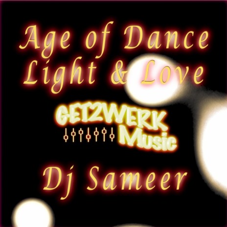Age Of Dance (Raw Edit)