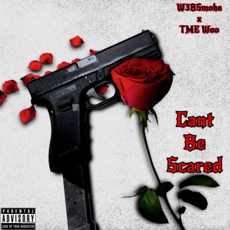 Can't Be Scared (Official Audio) ft. TME Woo | Boomplay Music