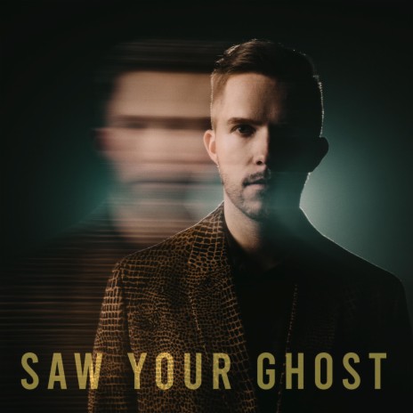 Saw Your Ghost | Boomplay Music