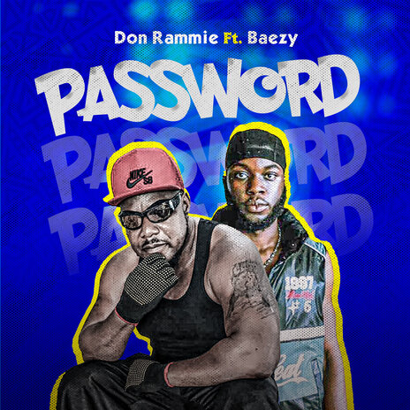 Password ft. Baezy