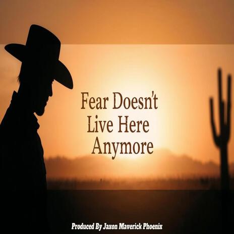 Fear Doesn't Live Here Anymore (Live)