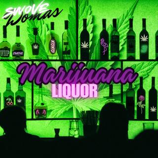 Marijuana Liquor lyrics | Boomplay Music