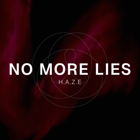 No More Lies | Boomplay Music