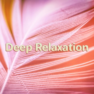 Deep Relaxation