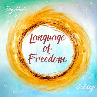 Language of Freedom