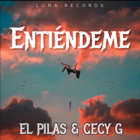 Entiéndeme ft. Cecy G | Boomplay Music