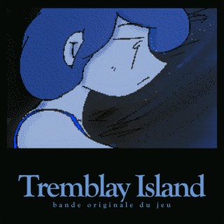 Tremblay Island (Original Game Soundtrack)