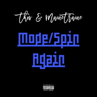 Mode /Spin Again