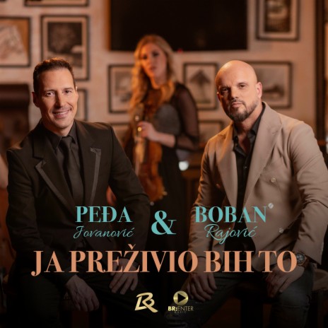 Ja prezivio bih to (Cover) ft. Pedja Jovanovic | Boomplay Music