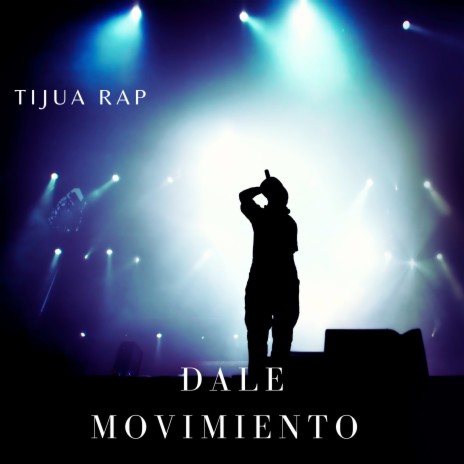 Dale Movimiento | Boomplay Music