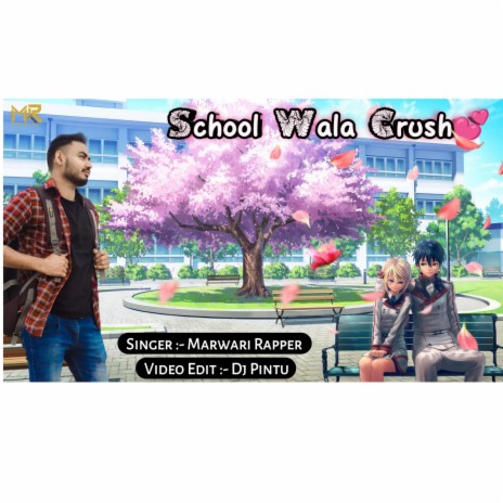 School Wala Crush | Boomplay Music