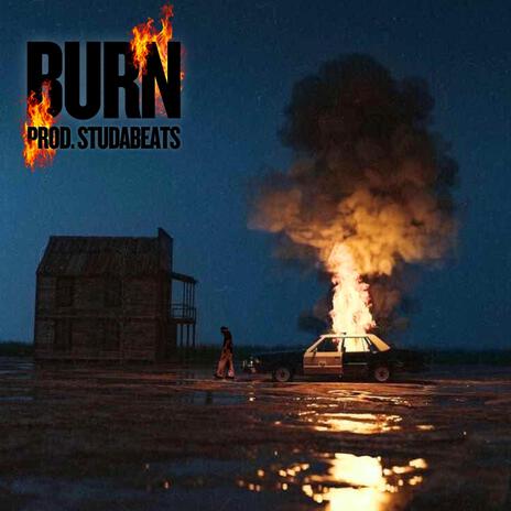 BURN | Boomplay Music