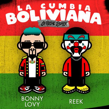 La Cumbia Boliviana (Reek Remix) ft. Reek | Boomplay Music