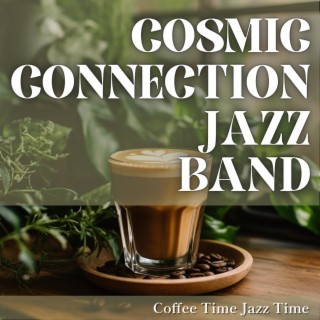 Coffee Time Jazz Time