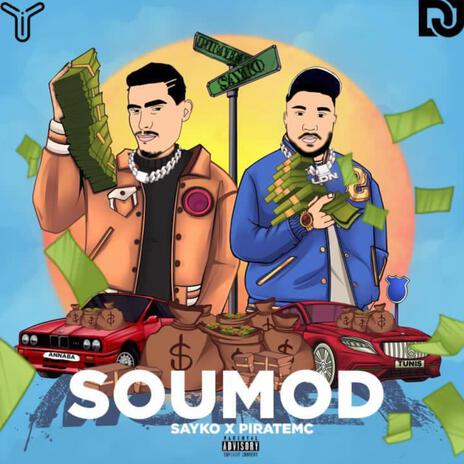 Soumod ft. Piratemc | Boomplay Music