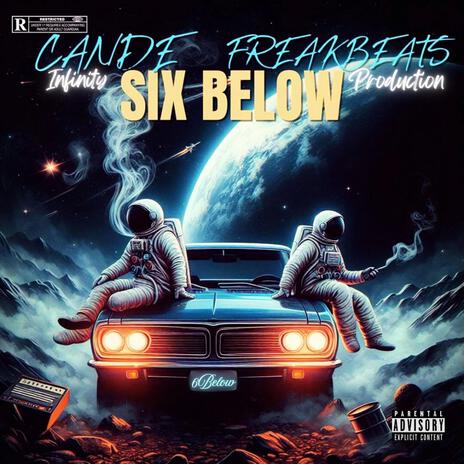 6 Below (MIXTAPE SINGLE) ft. Freak Beats | Boomplay Music