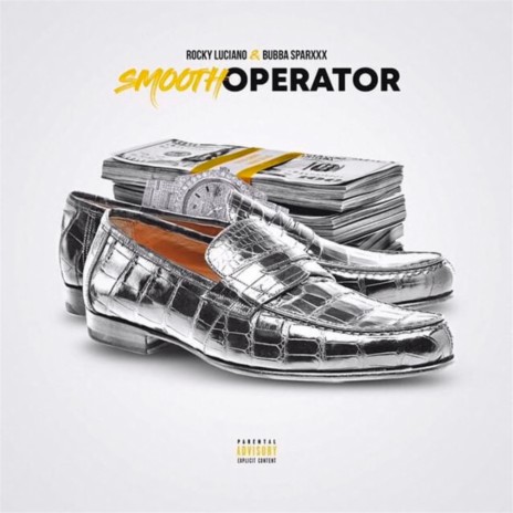Smooth Operator ft. Bubba Sparxxx