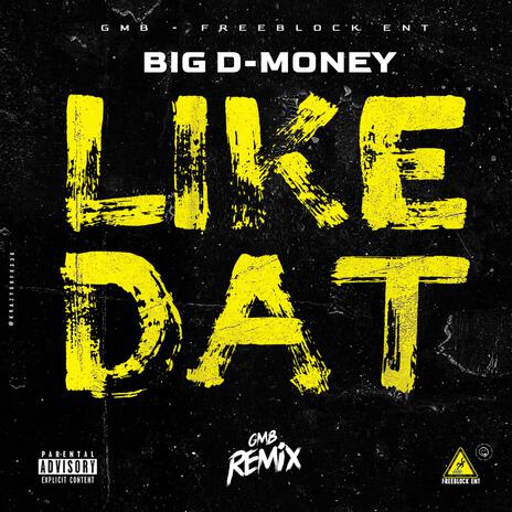 LIKE DAT | Boomplay Music