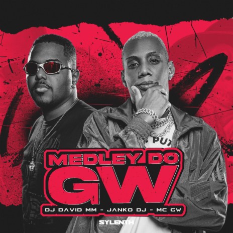 Medley do Gw ft. Janko DJ & Mc Gw | Boomplay Music