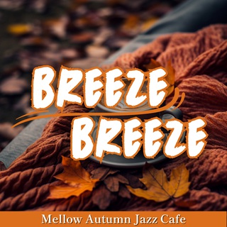 Mellow Autumn Jazz Cafe