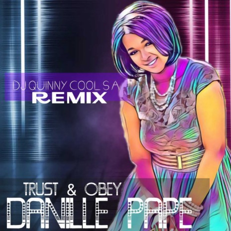 Trust and Obey (Remix) | Boomplay Music