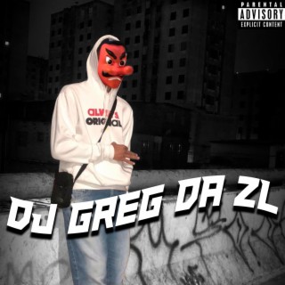 DJ Greg da ZL