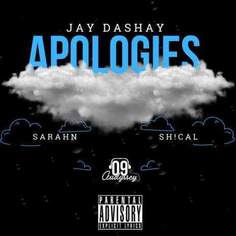 Apologies ft. Sarahn & Sh!cal | Boomplay Music