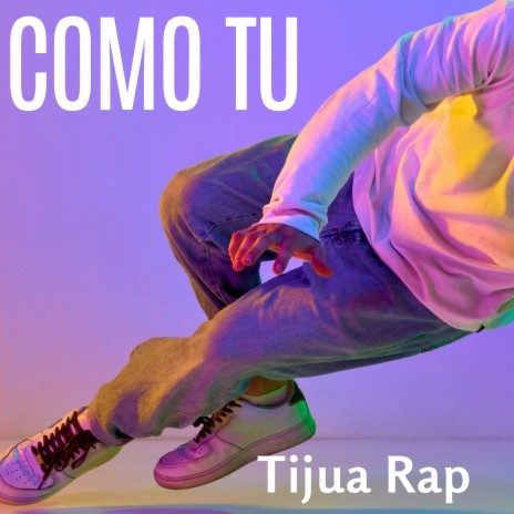 Como Tu | Boomplay Music