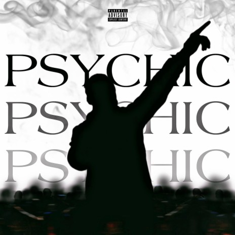 Psychic | Boomplay Music