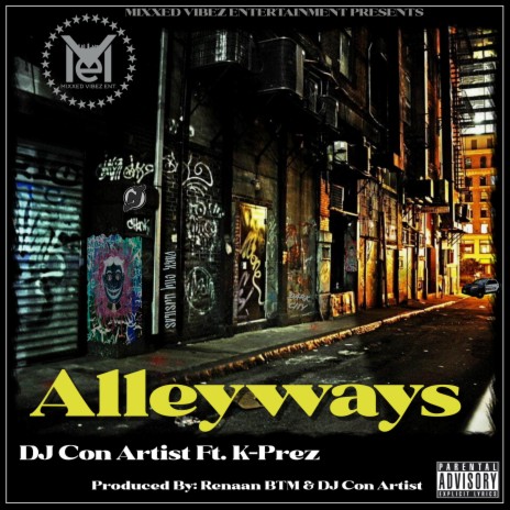 ALLEYWAYS ft. K-PREZ | Boomplay Music