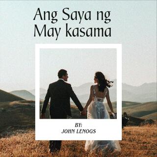 Ang saya ng may kasama