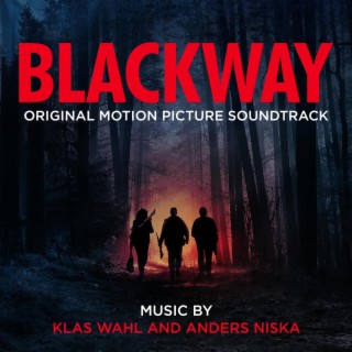 Blackway (Original Motion Picture Soundtrack)