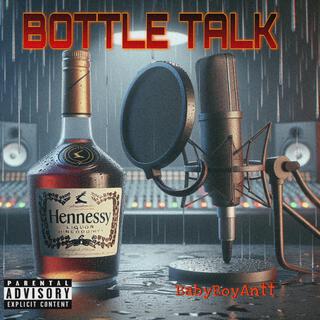 Bottle Talk