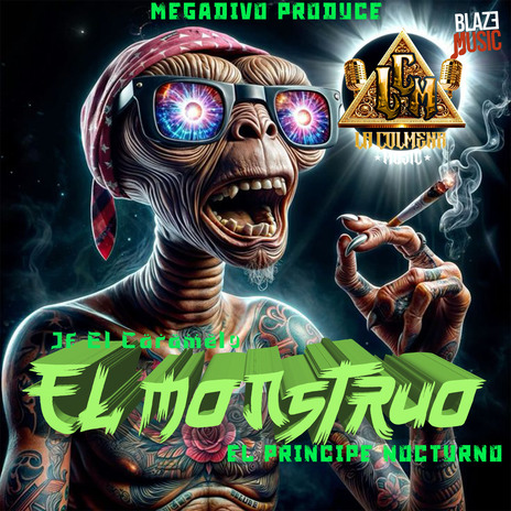 El Monstruo ft. Megadivo Produce & El Principe Nocturno | Boomplay Music