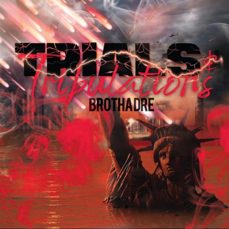 Trials & Tribulations ft. Luke G