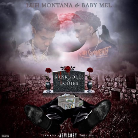 Bankrolls And Bodies ft. Baby Mel | Boomplay Music