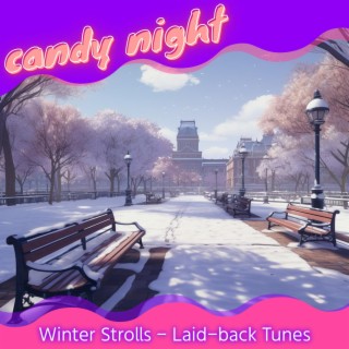 Winter Strolls-Laid-back Tunes