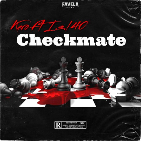 Checkmate ft. I.s.l 40