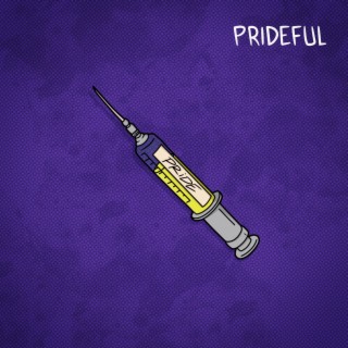 Prideful lyrics | Boomplay Music