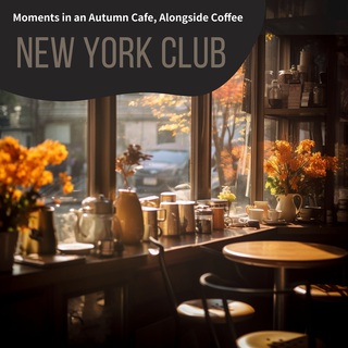 Moments in an Autumn Cafe, Alongside Coffee