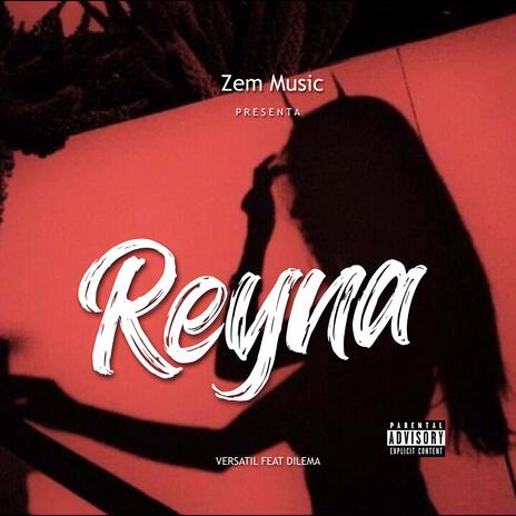 Reyna ft. Luisel, Dilema & Teyver