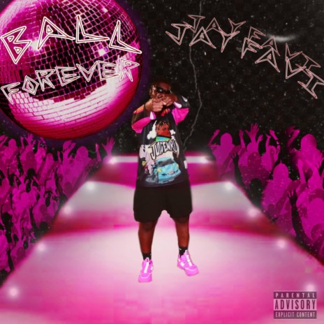 Ball Forever | Boomplay Music