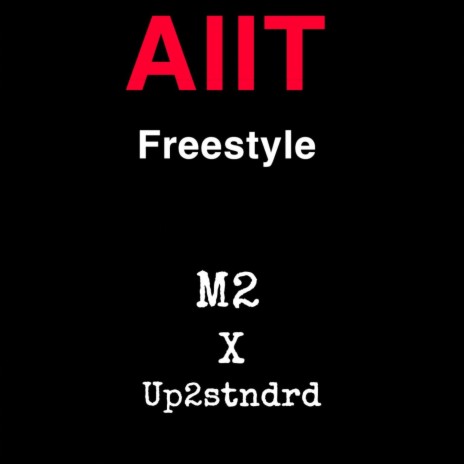 AiiT (freestyle) | Boomplay Music