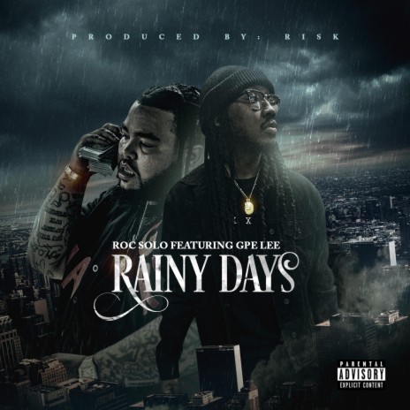 Rainy Days ft. GPE Lee | Boomplay Music