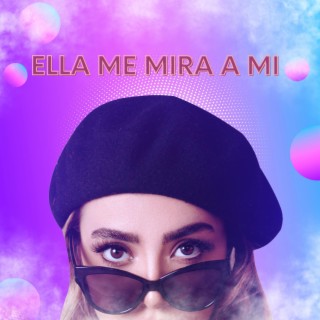 Ella me mira a mi (Movida Mix)